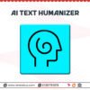 AI Text Humanizer